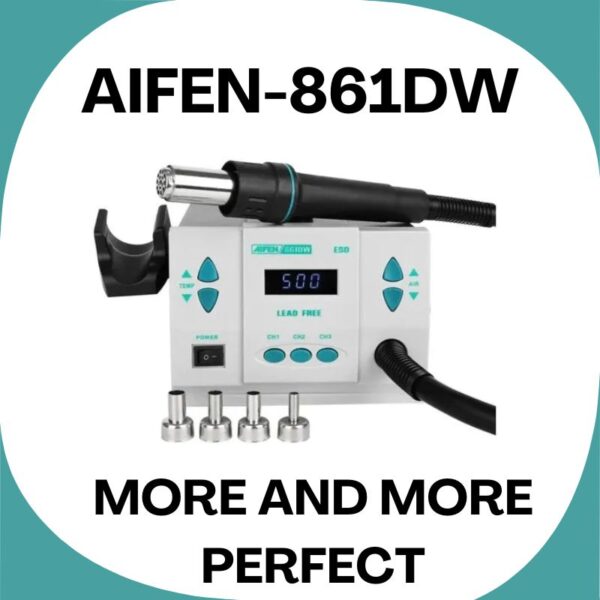 Aifen 861DW Lead Free Hot Air Smd Rework Station With Heat Changing Channels