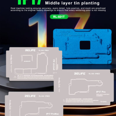 Relife Tools RL-601T 31 in 1 Phone Repair Reballing Stencil Kit for IPX-17Pro Max Magnetic Middle Layer Soldering Platform
